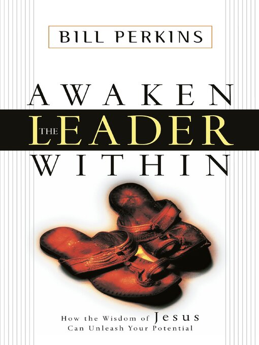 Title details for Awaken the Leader Within by William Perkins - Available